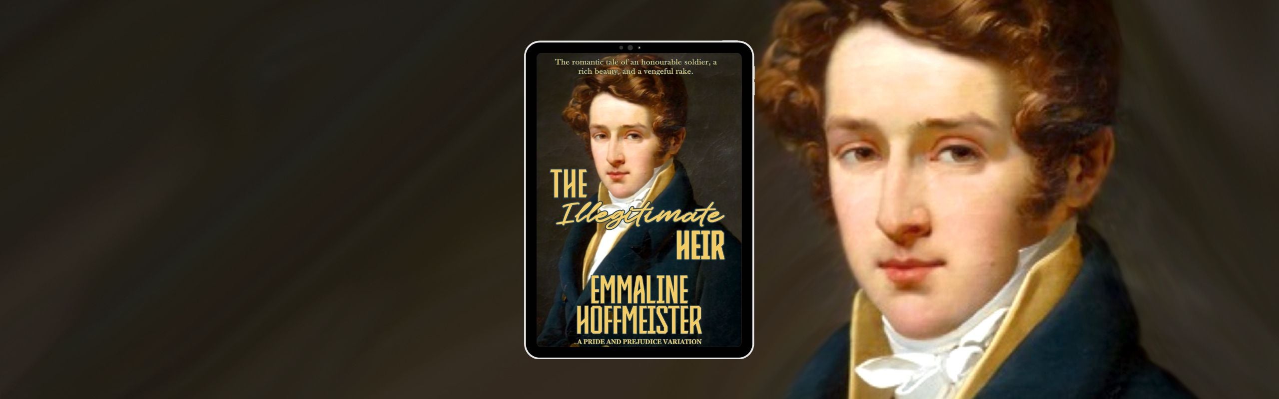 The Illegitimate Heir by Emmaline Hoffmeister | A Pride and Prejudice Variation and Sequel