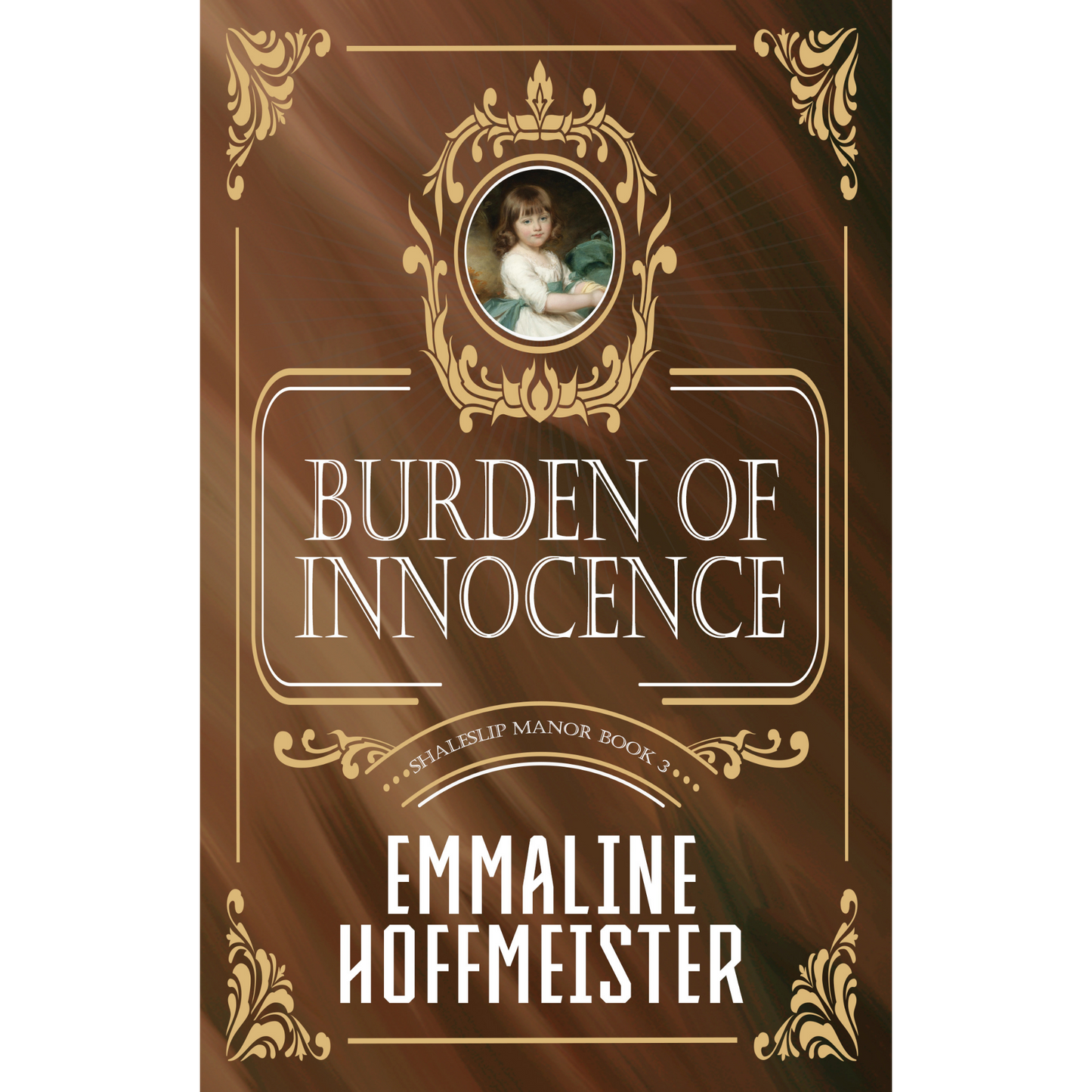 Burden of Innocence: Shaleslip Manor Book 3