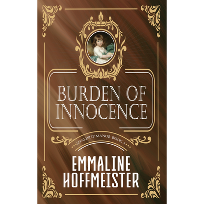 Burden of Innocence: Shaleslip Manor Book 3