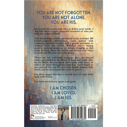 Back cover of a book titles I AM HIS with text and a barcode, featuring motivational phrases and an image of author Emmaline Hoffmeister.