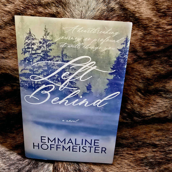 Book titled 'Left Behind' by Emmaline Hoffmeister on a fur background