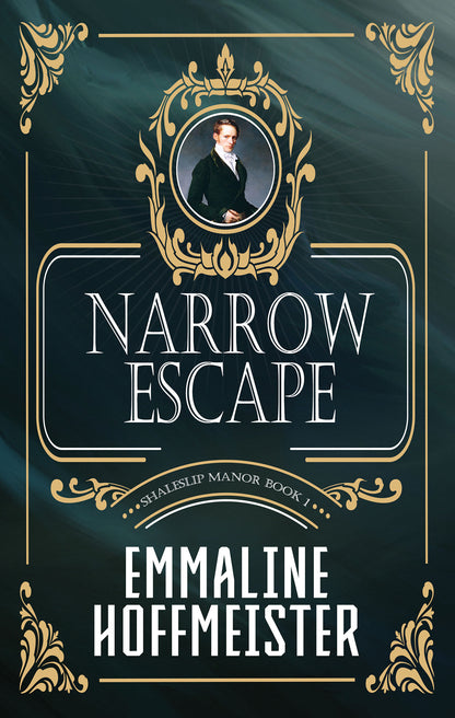 Narrow Escape: Shaleslip Manor Book 1