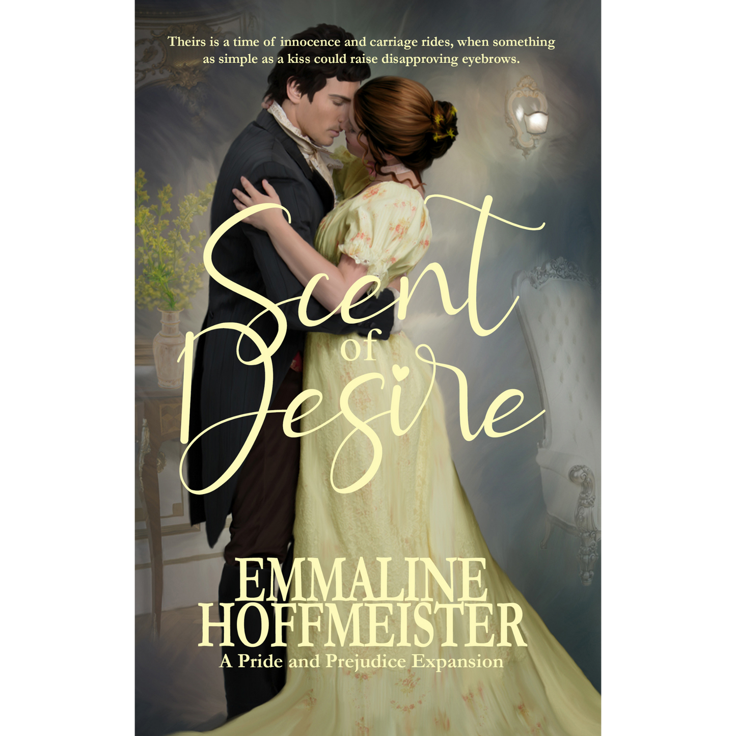 Scent of Desire: A Pride and Prejudice Expansion