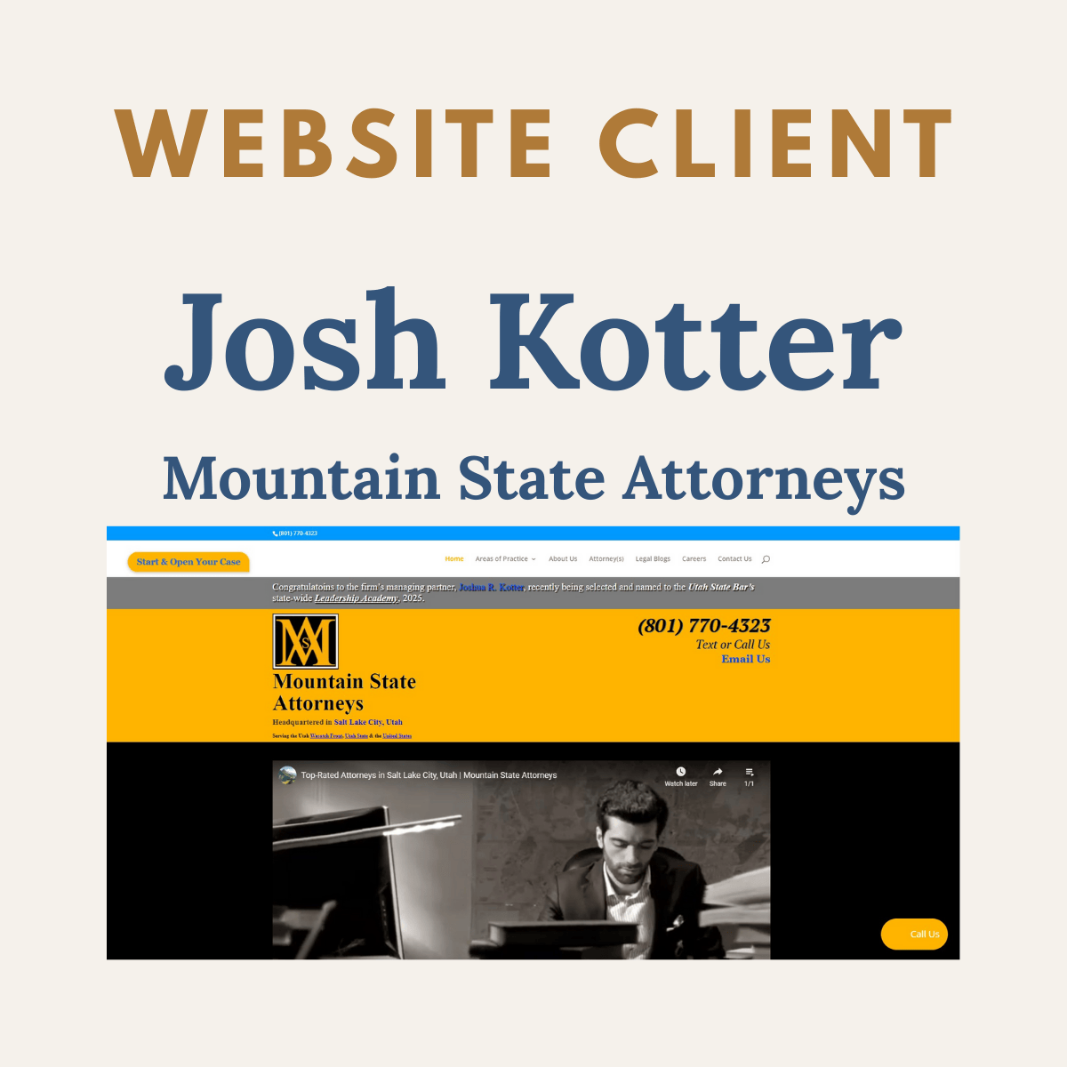 Website design for Mountain State Attorneys with contact information and a video player.